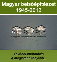 Magyar belsőépítészet 1945–2026 - további információ